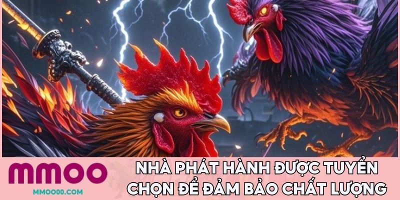 Nhà phát hành được tuyển chọn để đảm bảo chất lượng